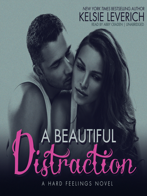 Title details for A Beautiful Distraction by Kelsie Leverich - Available